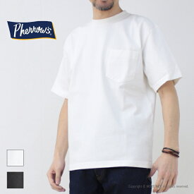 フェローズ PHERROW'S ヘビーウエイトポケットTシャツ 24S-PHPT メンズ 日本製 無地 2024春夏
