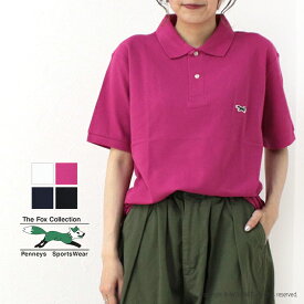 ペニーズ PENNEY'S THE FOX POLO SHIRTS ポロシャツ PN20S025RT レディース 半袖 ロゴ ワッペン フォックス 2024春夏