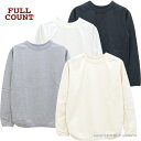 フルカウント FULLCOUNT フラットシームヘビーウェイトTシャツ 5222L メンズ 日本製 無地 長袖