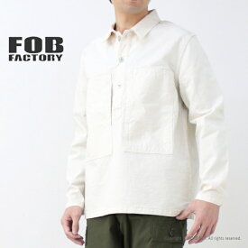 FOBファクトリー FOB Factory U.S.アーミー プルオーバージャケット F2443 メンズ 日本製 生成り ミリタリー 2024春夏