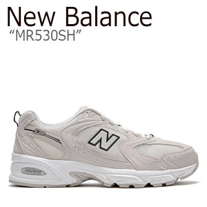 �j���[�o�����X �X�j�[�J�[ 530 New Balance �X�j�[�J�[ ���f�B�[�X �����Y MR530SH IVORY �A�C�{���[ FLNBCA4U63 NBPDAS176I �V���[�Y
