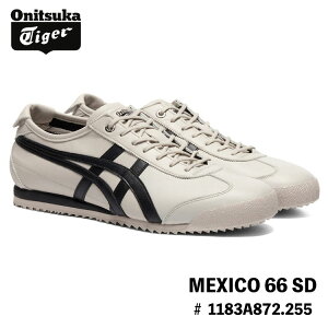 IjcJ^CK[ Xj[J[ Onitsuka Tiger MEXICO 66 SD LVR66 SD # 1183A872.255 WARM BEIGE/BLACK V[Y