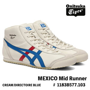 IjcJ^CK[ Xj[J[ Onitsuka Tiger MEXICO MID RUNNER LVR ~bh i[ CREAM/DIRECTOIRE BLUE N[ fBNg[ 1183B577.103 V[Y