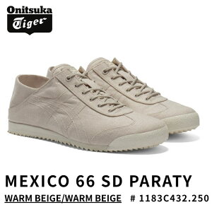 �I�j�c�J�^�C�K�[ �X�j�[�J�[ Onitsuka Tiger MEXICO 66 SD PARATY WARM BEIGE/WARM BEIGE �E�H�[���x�[�W��/�E�H�[���x�[�W�� # 1183C432.250 �����Y ���f�B�[�X