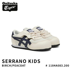 �I�j�c�J�^�C�K�[ �X�j�[�J�[ Onitsuka Tiger SERRANO KIDS �Z���[�m �L�b�Y BIRCH/PEACOAT �o�[�` �s�[�R�[�g # 1184A083.200 �V���[�Y