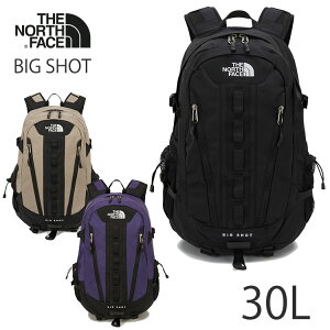 �m�[�X�t�F�C�X �o�b�N�p�b�N THE NORTH FACE BIG SHOT 30L �r�b�O�V���b�g BLACK DARK_BEIGE DARK_PURPLE �u���b�N �_�[�N�x�[�W�� �_�[�N�p�[�v�� NM2DR00A NM2DR00B NM2DR00C