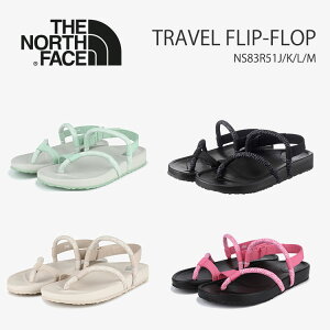 m[XtFCX r[`T_ THE NORTH FACE TRAVEL FLIP-FLOP X|[c T_ EBY NS83R51J / NS83R51L / NS83R51M / NS83R51K