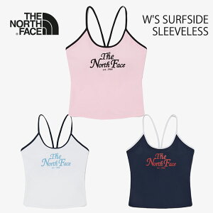 m[XtFCX  fB[X EBY THE NORTH FACE W'S SURFSIDE SLEEVELESS T[tTCh X[uX L~\[ WHITE NAVY LIGHT_PINK zCg lCr[ CgsN NT7VQ32J NT7VQ32K NT7VQ32L E