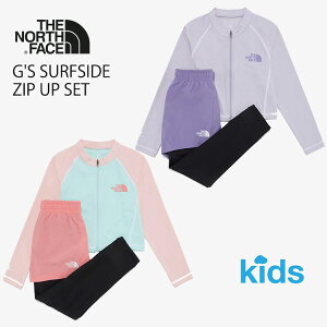 ノースフェイス ラッシュガード 水着 THE NORTH FACE G'S SURFSIDE ZIP UP SET ガールズ サーフサイド ジップアップ セットアップ LAVENDER ラベンダー PEACH ピーチ NJ5JR22T/NJ5JR22S ウェア