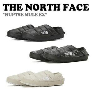 m[XtFCX ~[ THE NORTH FACE Y fB[X NUPTSE MULE EX j kvV~[ EX BLACK ubN JET BLACK WFbgubN BEIGE x[W h NS93P62S/T/U V[Y