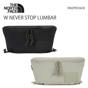 m[XtFCX EGXgobO THE NORTH FACE W NEVER STOP LUMBAR EGXgobO EGXg|[` NXobO NN2PR33A / NN2PR33B