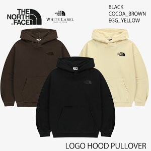 �m�[�X�t�F�C�X �p�[�J�[ THE NORTH FACE �p�[�J�[ LOGO HOOD PULLOVER ���S �t�[�f�B �v���I�[�o�[ �p�[�J�[ BLACK COCOA_BROWN EGG_YELLOW �u���b�N �u���E�� �R�R�A �G�b�O�C�G���[ NM5PR52J NM5PR52K NM5PR52L