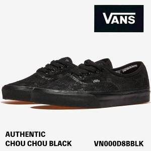 oY Xj[J[ VANS Xj[J[ AUTHENTIC VN000D8BBLK CHOU CHOU BLACK I[ZeBbN VV ubN V[Y