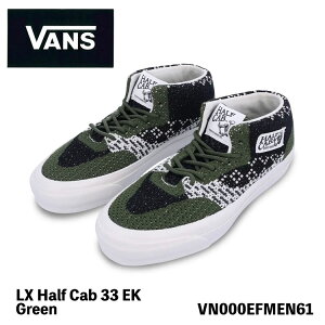 oY Xj[J[ VANS Xj[J[ LX Half Cab 33 EK XP[g n[t Lu 33 Pine Forest Skate pCtHXg Skate mid ~bhJbg VN000EFMEN61 V[Y