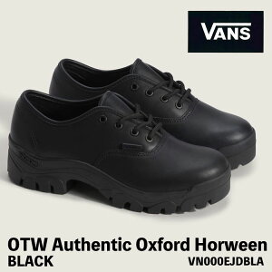 �o���Y �X�j�[�J�[ VANS �X�j�[�J�[ OTW �I�[�Z���e�B�b�N �I�b�N�X�t�H�[�h OTW Authentic Oxford Horween Black VN000EJDBLA �z�[�E�B�� �u���b�N �V���[�Y