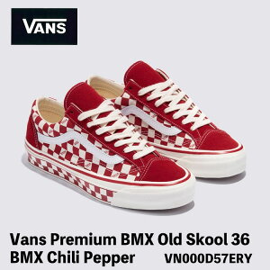 �o���Y �X�j�[�J�[ VANS �X�j�[�J�[ Vans Premium BMX Old Skool 36 BMX Chili Pepper RED VN000D57ERY �I�[���h�X�N�[�� �`�F�b�J�[�{�[�h ���b�h �V���[�Y