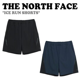 ノースフェイス ハーフパンツ THE NORTH FACE メンズ レディース ICE RUN SHORTS アイス ラン ショーツ BLACK ブラック NAVY ネイビー NS6NM01J/K ウェア