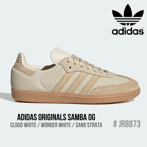 AfB_X IWiX Xj[J[ adidas Originals SAMBA OG ToOG Cloud White / Wonder White / Sand Strata x[W JR8873 V[Y
