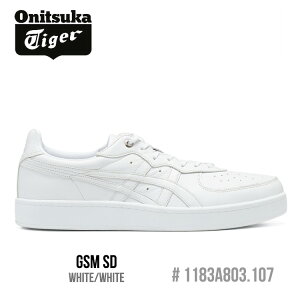 IjcJ^CK[ Xj[J[ Onitsuka Tiger GSM SD W[GXG GXfB[ Y fB[X WHITE/WHITE zCg #1183A803.107 V[Y