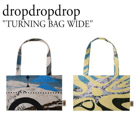 ドロップドロップドロップ トートバッグ dropdropdrop レディース TURNING BAG WIDE ターニング バッグ ワイド ARCH IN THE COSMOS アーチ イン ザ コスモス FLOWS AROUND ME フローズ アラウンド ミー 1611458/9 バッグ