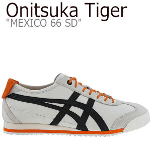 IjcJ^CK[ LVR66 Xj[J[ Onitsuka Tiger MEXICO 66 SD LVR 66 SD CREAM N[ BLACK 1183B301.100 V[Y