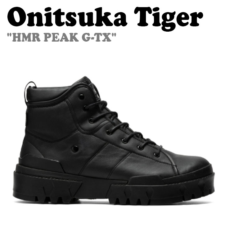 オニツカタイガー ブーツ Onitsuka Tiger メンズ レディース HMR PEAK G-TX ヒマラヤン ピーク ゴアテックス HIMARAYAN PEAK GORE-TEX BLACK ブラック 1183B995-001 シューズ