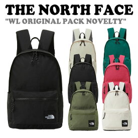 【国内配送】ノースフェイス バックパック THE NORTH FACE メンズ レディース WL ORIGINAL PACK NOVELTY オリジナル パック ノベルティ 全7色 NM2DP05J/K/L/M/N/O/P バッグ