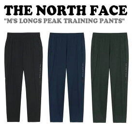 ノースフェイス ボトムス THE NORTH FACE メンズ M'S LONGS PEAK TRAINING PANTS ロング ピック トレーニング パンツ BLACK ブラック DARK NAVY ダークネイビー DARK GRAY ダークグレー NP6KM04J/K/L ウェア