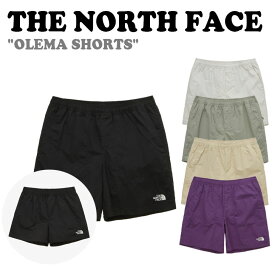 ノースフェイス ハーフパンツ THE NORTH FACE メンズ レディース OLEMA SHORTS オレマ ショーツ BLACK ブラック WHITE SAND ホワイト サンド LIGHT KHAKI ライト カーキ GOLD BEIGE ゴールド ベージュ VIOLET バイオレット NS6NP03J/K/L/M/N ウェア