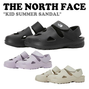 ノースフェイス サンダル THE NORTH FACE 男の子 女の子 KID SUMMER SANDAL キッズ サマーサンダル BLACK ブラック BEIGE ベージュ LAVENDER ラベンダー NS96P06A/B/C シューズ