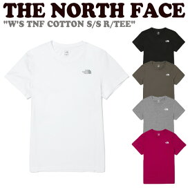 ノースフェイス 半袖Tシャツ THE NORTH FACE レディース W'S TNF COTTON S/S R/TEE ウィメンズ TNFコットン ショートスリーブ ラウンドTEE 全5色 NT7UN30A/B/C/D/E ウェア
