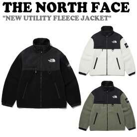 ノースフェイス フリース THE NORTH FACE メンズ レディース NEW UTILITY FLEECE JACKET ニュー ユーティリティ フリースジャケット BLACK ブラック IVORY アイボリー LIGHT KHAKI ライトカーキ NJ4FP52J/K/L ウェア