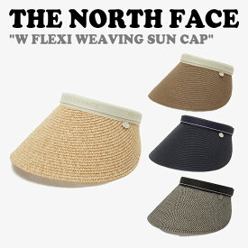 ノースフェイス キャップ THE NORTH FACE レディース W FLEXI WEAVING SUN CAP フレクシー ウェービング サンキャップ IVORY アイボリー BROWN ブラウン NAVY ネイビー JET BLACKジェット ブラック NE3CP09A/B/C/D ACC【中古】未使用品