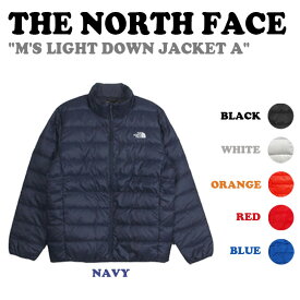 ノースフェイス ジャケット THE NORTH FACE メンズ M'S LIGHT DOWN JACKET A メンズ ライト ダウンジャケット A BLACK ブラック NAVY ネイビー WHITE ホワイト ORANGE オレンジ RED レッド BLUE ブルー NJ1DM52A/B/C/D/E/F ウェア