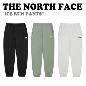 m[XtFCX {gX THE NORTH FACE Y fB[X ICE RUN PANTS ACX  pc BLACK ubN ICE GRAY ACXO[ AVOCADO A{Jh NP6NQ04J/K/L EFA