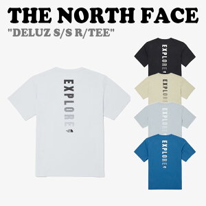 m[XtFCX  TVc THE NORTH FACE DELUZ S/S R/TEE fY V[g X[u EhTVc S5F NT7UQ05J/K/L/M/N EFA