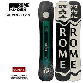 ROME SDS ローム WOMEN'S RAVINE ラヴィーン ラビーン 23-24 2024 スノーボード 板 レディース ウーメンズ