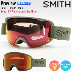 y\z2026 SMITH X~X Xm[{[h S[O PREVIEW vr[ J[: Fatigue Green YFCP Photochromic Red Mirror XL[ yAXm[z