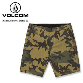 VOLCOM ボルコム MIX FRICKIN CROSS SHERED 20 ミックスフリッキンクロスシュレッド