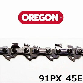 チェーンソー 替刃 オレゴン 91PX45E OREGON ソーチェーン 91PX045E チェンソー チェーン 刃 替え刃