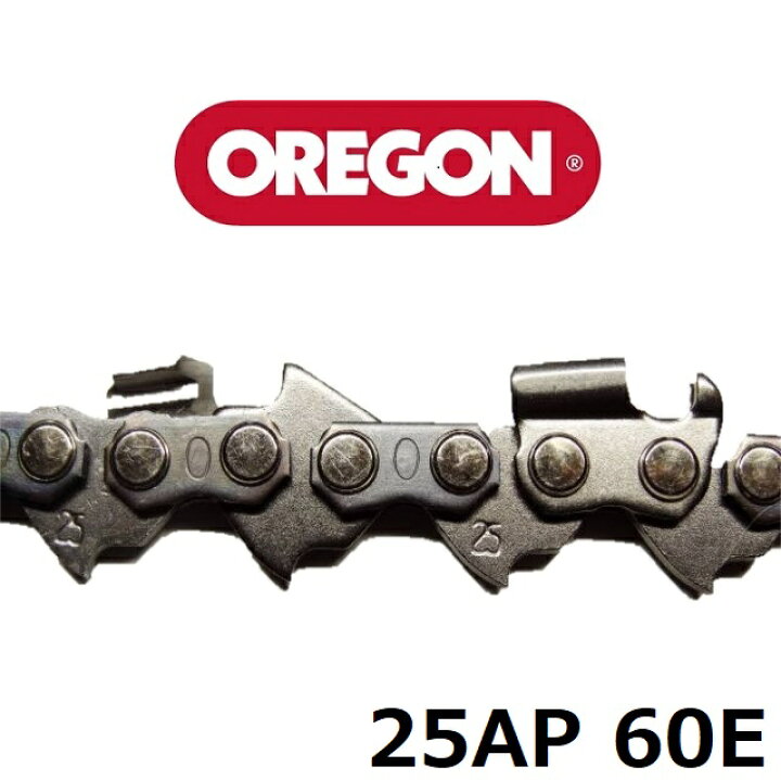 楽天市場】チェーンソー 刃 オレゴン 25AP60E OREGON ソーチェーン  