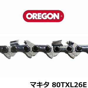 �`�F�[���\�[ �֐n �}�L�^ ���� 80TXL-26E A-74734 �I���S�� 80TXL26E 80TXL026E OREGON �\�[�`�F�[�� �`�F���\�[ �n