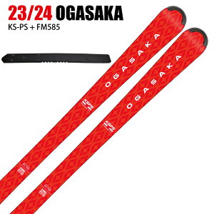 オガサカ スキー板 2024 OGASAKA KS-PS/RD + FM585 RD ケオッズ 板単品 プレート付 23-24