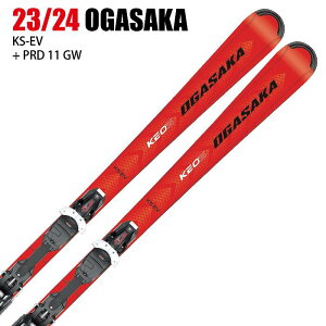 オガサカ スキー板 2024 OGASAKA KS-EV/RD + PRD 11 GW RD ケオッズ ビンディングセット 23-24