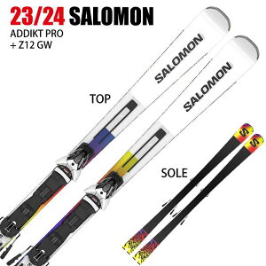 サロモン スキー板 2024 SALOMON ADDIKT PRO + Z12 GW アディクト ビンディングセット 23-24