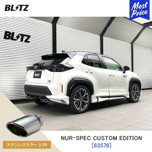 BLITZ ubc }t[ NUR-SPEC CUSTOM EDITION y63576zTOYOTA XNXnCubh YARISCROSSHYBRID | GL][Xg JX^GfBV VxK XeXJ[2.5R