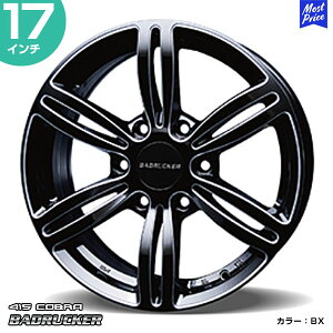 415COBRA nCG[X zC[ BADRUCKER1 X SERIES obhbJ[  17C` 6.5J 38 6-139.7 BX 1{ | nCG[Xp 200n Hi-ACE HIACE g^ u[N JX^ hXAbv