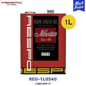 RESPO X| GWIC im`^ 5W-40 1L yREO-1L0540z| NANO TITAN 100 w ENGINE OIL 5W40 1b^[ `^z \ v~AIC mVXe