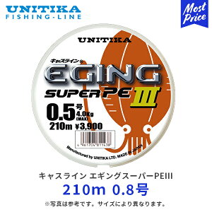 ���j�`�J �L���X���C�� �G�M���O�X�[�p�[PE3 210m 0.8�� | UNITIKA �G�M���O�X�[�p�[PEIII �ނ� �ދ� �t���[�g�^�C�v �ނ莅