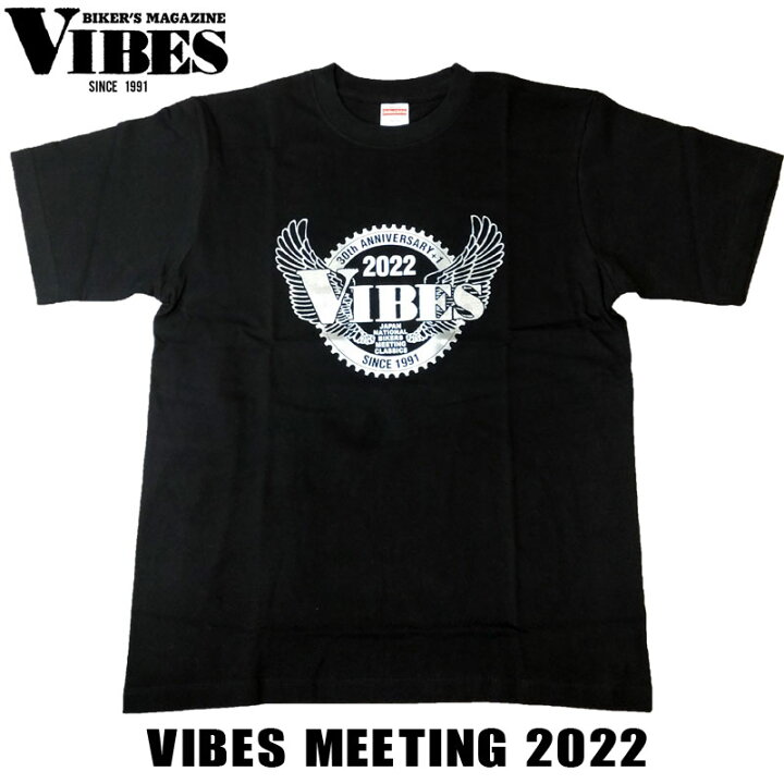 楽天市場】VIBES バイブスミーティング2022 記念Tシャツ 半袖 
